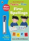 Jean Adamson - Wipe-Clean First Spellings: Start School with Topsy and Tim