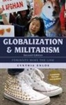 Cynthia Enloe, Cynthia H. Enloe - Globalization and Militarism