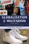 Cynthia Enloe, Cynthia H. Enloe - Globalization and Militarism