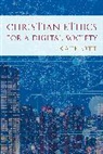 Kate Ott - Christian Ethics for a Digital Society