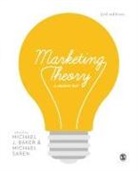 Michael J Baker, Michael J J Saren Baker, Michael J Saren Baker, Michael J. Baker, Michael J Baker, Michael J J Baker... - Marketing Theory