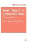 Felicity Becker, Lucinda Becker, Lucinda Becker Becker, Becker Felicity, Becker Lucinda - Seven Steps to a Successful Career