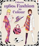 BROCKLEHURST, Ruth Brocklehurst, Miller, Antonia Miller - 1960s Fashion to Colour