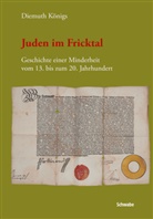 Diemuth Königs, Dietmuth Königs - Juden im Fricktal
