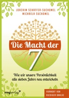 Joachi Schaffer-Suchomel, Joachim Schaffer-Suchomel, Michaela Suchomel - Die Macht der Sieben