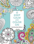 Keep Calm and Color On