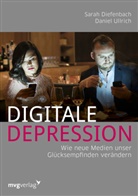 Sarah Diefenbach, Sarah (Prof. Dr. Diefenbach, Daniel Ullrich - Digitale Depression