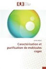 Sylvie Coudert - Caractérisation et purification de molécules cages