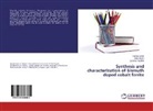Safi Anjum, Safia Anjum, Zeeshan Mustafa, Fatim Sehar, Fatima Sehar - Synthesis and characterization of bismuth doped cobalt ferrite