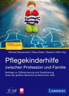 Klau Esser, Klaus Esser, Stephan Hiller, Michae Macsenaere, Michael Macsenaere - Pflegekinderhilfe
