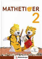 Thoma Laubis, Thomas Laubis, Eva Schnitzer - Mathetiger, Neubearbeitung 2016 - 2: Mathetiger 2 - Schülerbuch