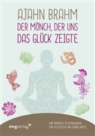 Anjahn Brahm, Sabine Kroiß, Vusi Reuter - Ajahn Brahm - Der Mönch, der uns das Glück zeigte