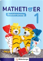 Martina Kinkel-Craciunescu, Thoma Laubis, Thomas Laubis, Eva Schnitzer, Thoma Laubis, Thomas Laubis - Mathetiger, Neubearbeitung 2016 - 1: Mathetiger 1 - Basistraining