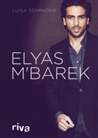 Luisa Schrader - Elyas M´Barek