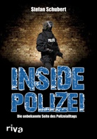 Stefan Schubert - Inside Polizei