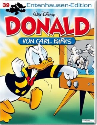 Carl Barks, Walt Disney - Disney: Entenhausen-Edition-Donald Bd.39