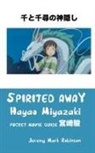 Jeremy Mark Robinson - Spirited Away