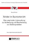 Svenja Kamper - Schüler im Sportunterricht (Forum Sportwissenschaft 30)