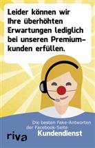 Tobias Engelberg, Alexande Schäfer, Alexander Schäfer - Leider können wir Ihre überhöhten Erwartungen nur bei unseren Premiumkunden erfüllen