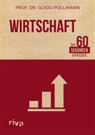 Guido Pöllmann - Wirtschaft in 60 Sekunden erklärt