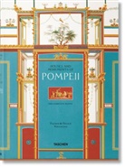 Valenti Kockel, Valentin Kockel, Fausto Niccolini, Felice Niccolini, Sebastian Schütze - The houses and monuments of Pompeii : the complete plates = Häuser und Monumente von Pompeii = Maisons et monuments de Pompéi