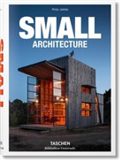 Philip Jodidio - Small architecture