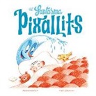 Andreu Galán Martí, Luis Demano - El fantasma Pixallits