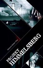 Melanie Weber-Tilse - Projekt Himmelsberg