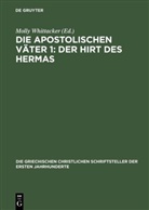 Moll Whittacker, Molly Whittacker - Die apostolischen Väter 1: Der Hirt des Hermas