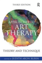 Judith Aron Rubin, Judith Aron (University of Pittsburgh Rubin, Judith Aron Rubin, Judith Aron (University of Pittsburgh Rubin, Rubin Judith Aron - Approaches to Art Therapy