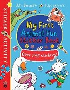 Julia Donaldson, Nick Sharratt - My First Animal Fun Sticker Book