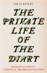 Sally Bayley - Private Life of the Diary