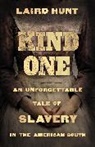 Laird Hunt, Hunt Laird - Kind One