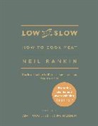 Neil Rankin - Low and Slow