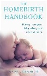 Annie Francis, Francis Annie - The Homebirth Handbook