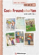 Kall Herges, Kalle Herges, Nicki Herges, Sonja Kurzbach - Coole Freundschaften