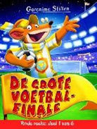 G. Stilton, Geronimo Stilton, D. Barozzi e. a., D. Barozzi e.a. - De grote voetbalfinale