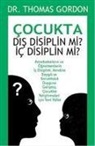 Thomas Gordon - Cocukta Dis Disiplin mi Ic Disiplin mi