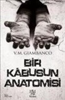 V. M. Giambanco - Bir Kabusun Anatomisi