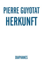 Pierre Guyotat, Heinz Jatho - Herkunft