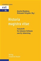Anselm Blumberg, Konstantin Maier u a, Oleksand Petrynko, Oleksandr Petrynko - Historia magistra vitae