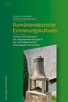 Lehmann, Lehmann, Jürgen Lehmann, Geral Volkmer, Gerald Volkmer - Rumäniendeutsche Erinnerungskulturen