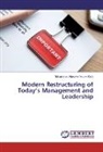 Muhammad Hussein Noure Elahi - Modern Restructuring of Today's Management and Leadership