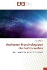 Mourad Mars - Analyseur Morphologique des textes arabes