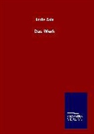 Emile Zola - Das Werk
