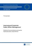 Thomas Beck - International Corporate Public Affairs Management