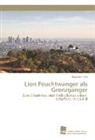 Romana Trefil - Lion Feuchtwanger als Grenzgänger