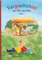 Bettina Erdmann, Ingrid Hecht - Tiergeschichten mit Mia und Mio - 7: Tiergeschichten mit Mia und Mio - Band 7