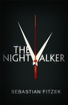 Sebastian Fitzek, Jamie Lee Searle - The Nightwalker