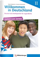 Birgitt Dr Reddig-Korn, Birgitta Reddig-Korn, Birgitta (Dr. Reddig-Korn, Birgitta (Dr.) Reddig-Korn, Constan Velimvassakis, Constanze Velimvassakis - Willkommen in Deutschland - 2: Willkommen in Deutschland - Deutsch als Zweitsprache für Jugendliche - Gemeinsam Lernen II. H.2